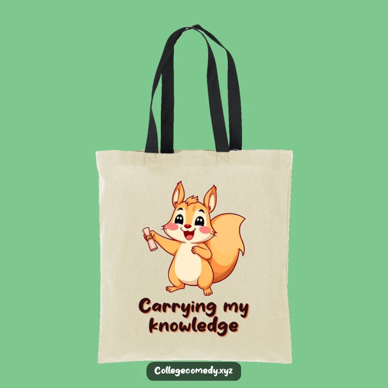 Funny Squirrel Graduation Tote Bag: Carry Your Success, Humorous Gift for Students